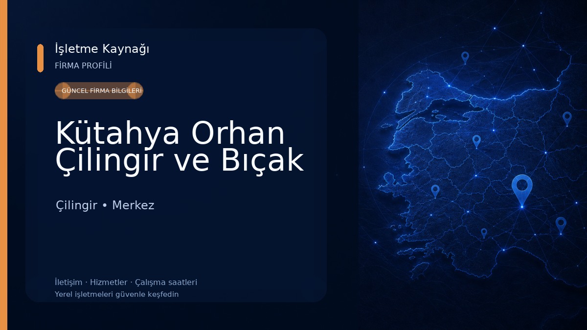 Kütahya Orhan Çilingir ve Bıçak 