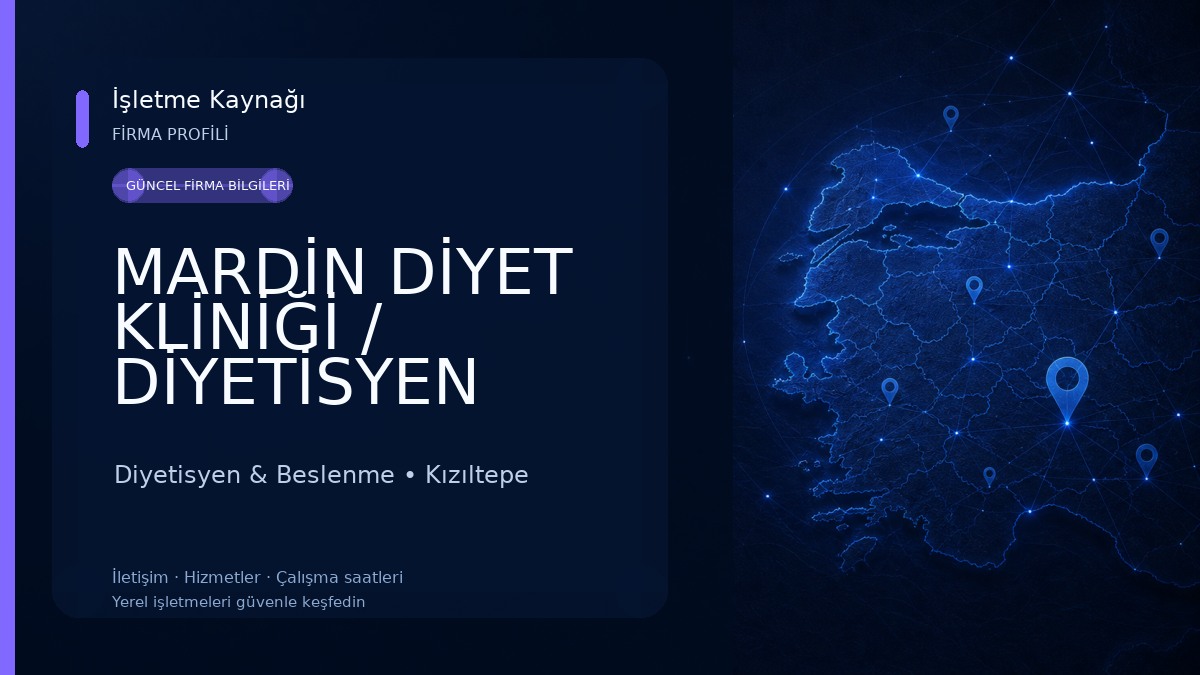 MARDİN DİYET KLİNİĞİ / DİYETİSYEN MERVE NUR ÇALIŞ 