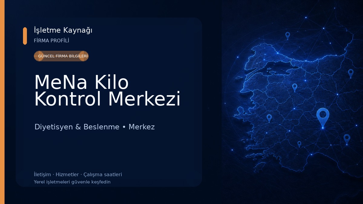 MeNa Kilo Kontrol Merkezi 