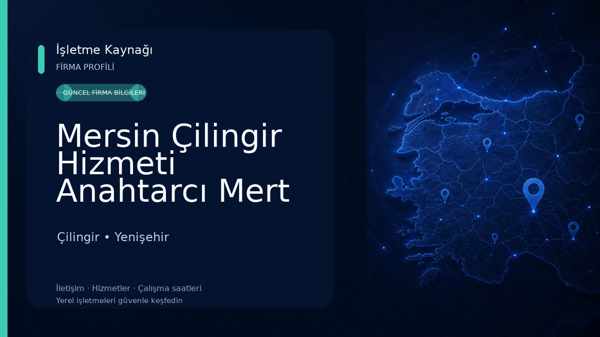 Mersin Çilingir Hizmeti Anahtarcı Mert Çilingir