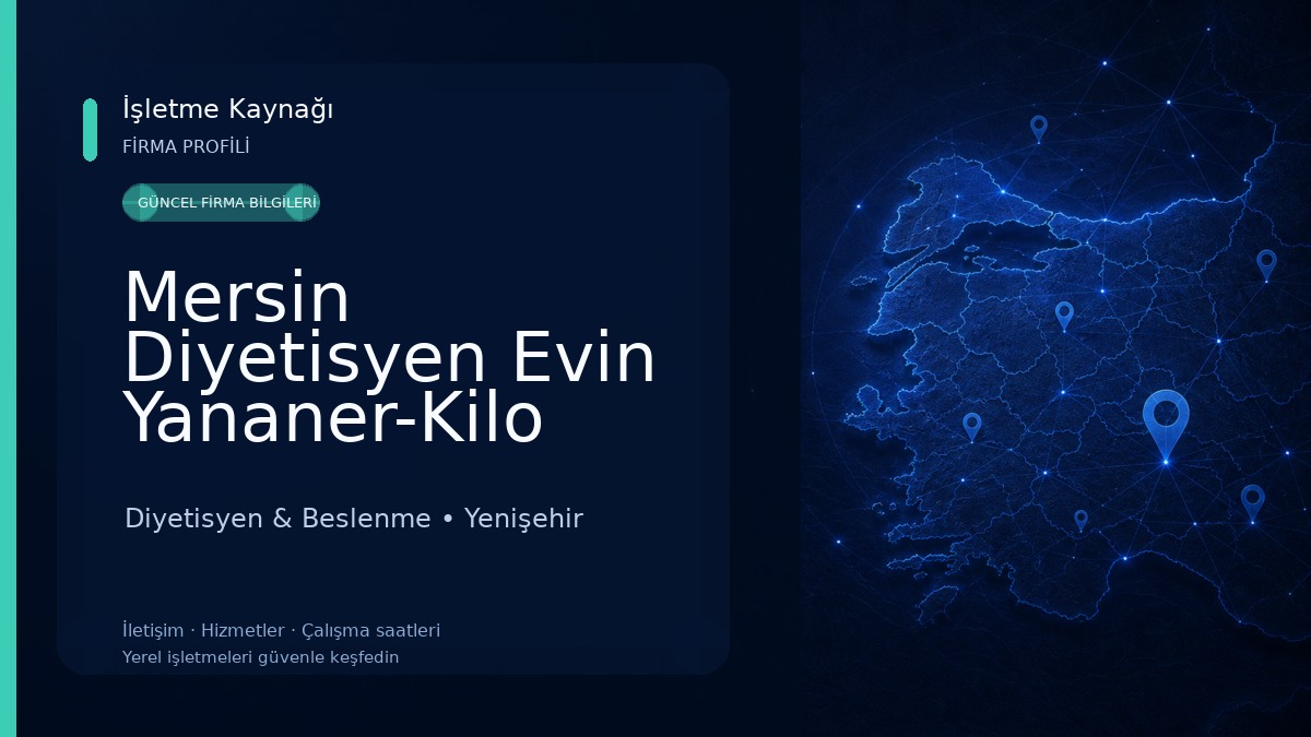 Mersin Diyetisyen Evin Yananer-Kilo Kontrolü, Kilo Verme, Sağlıklı Beslenme Diyetisyen & Beslenme