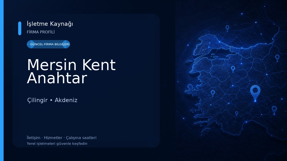 Mersin Kent Anahtar Çilingir
