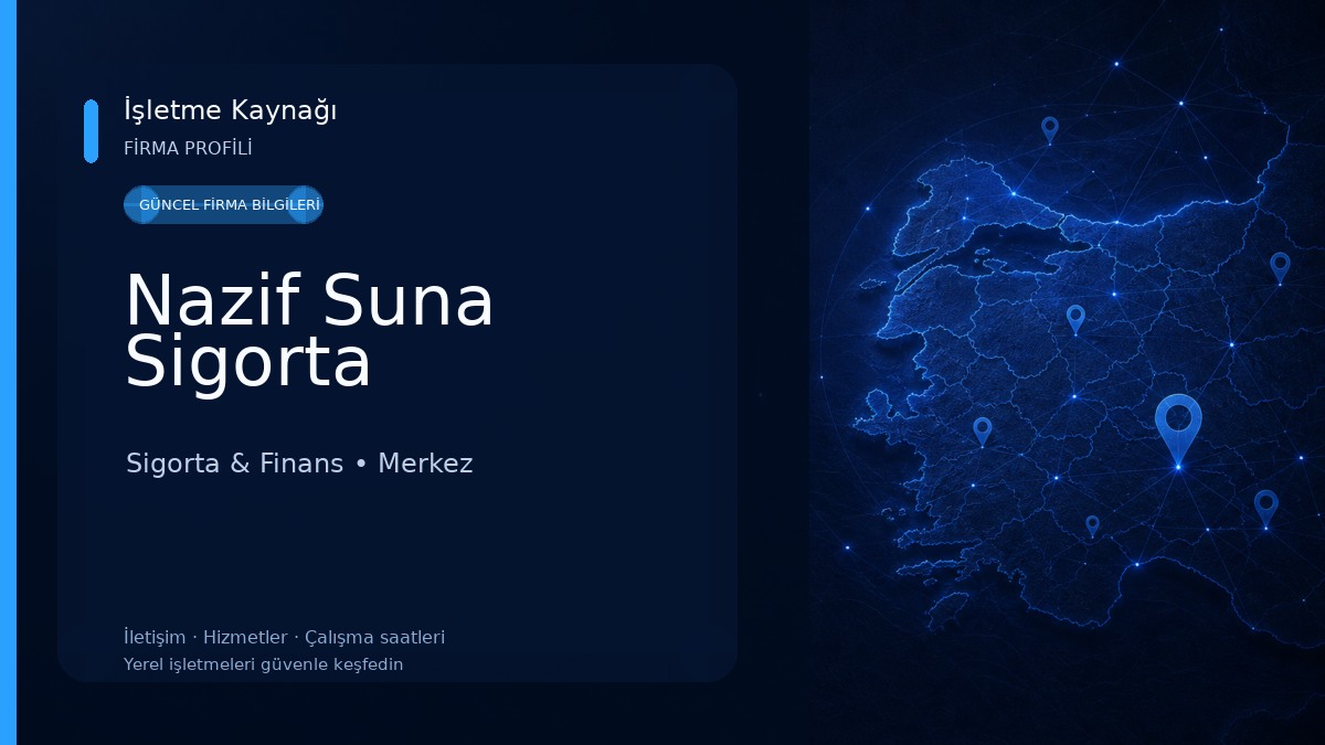 Nazif Suna Sigorta Sigorta & Finans