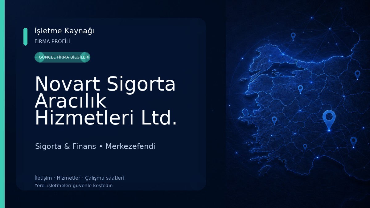 Novart Sigorta Aracılık Hizmetleri Ltd. Şti. 