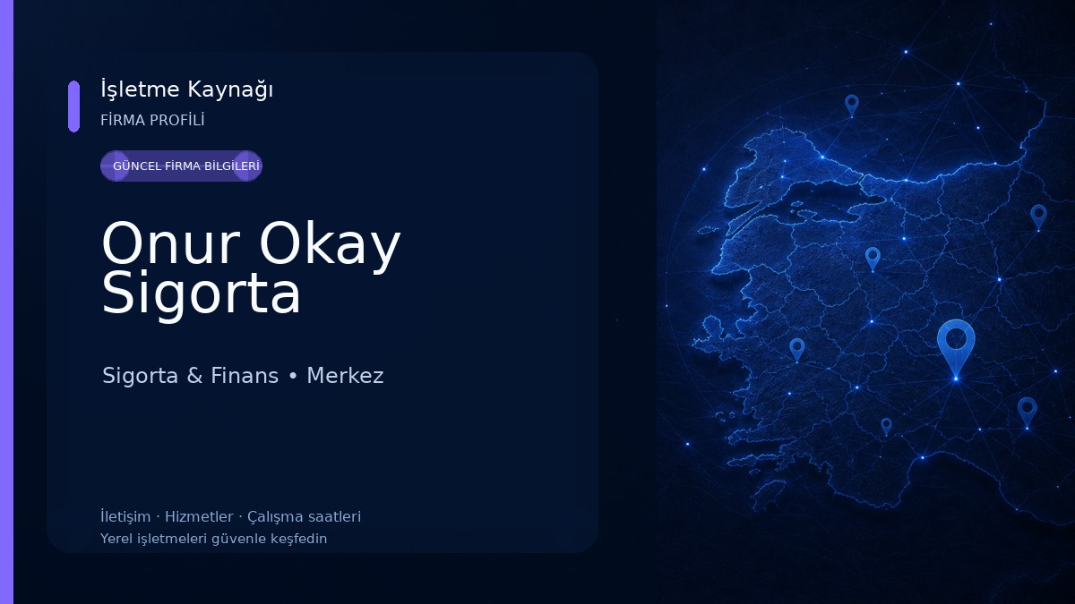 Onur Okay Sigorta Sigorta & Finans