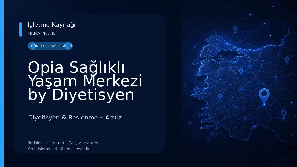Opia Sağlıklı Yaşam Merkezi by Diyetisyen Eda Gizem Çevik