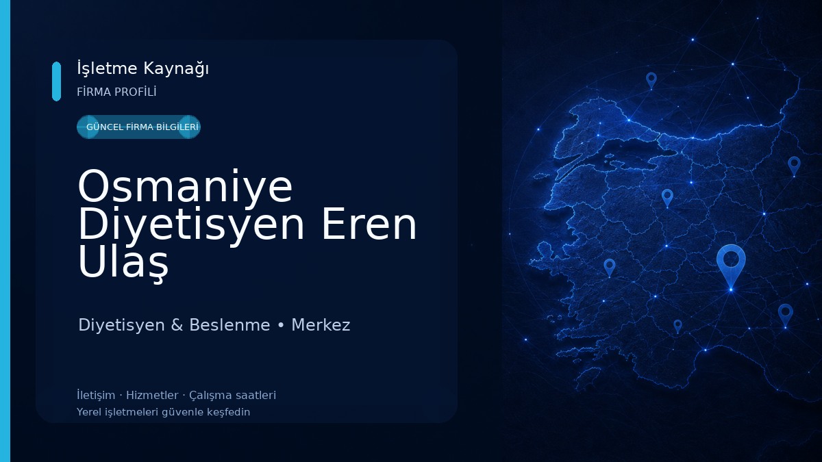 Osmaniye Diyetisyen Eren Ulaş Diyetisyen & Beslenme
