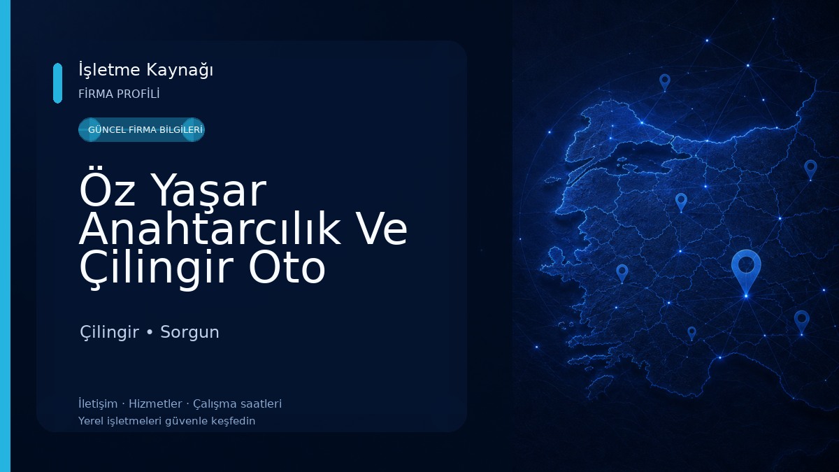 Öz Yaşar Anahtarcılık Ve Çilingir Oto Anahtar/Sorgun Çilingir
