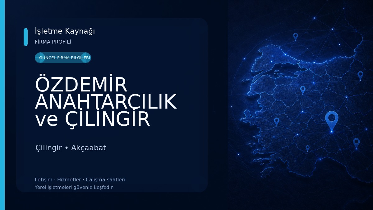 ÖZDEMİR ANAHTARCILIK ve ÇİLİNGİR -Fatih Özdemir Çilingir