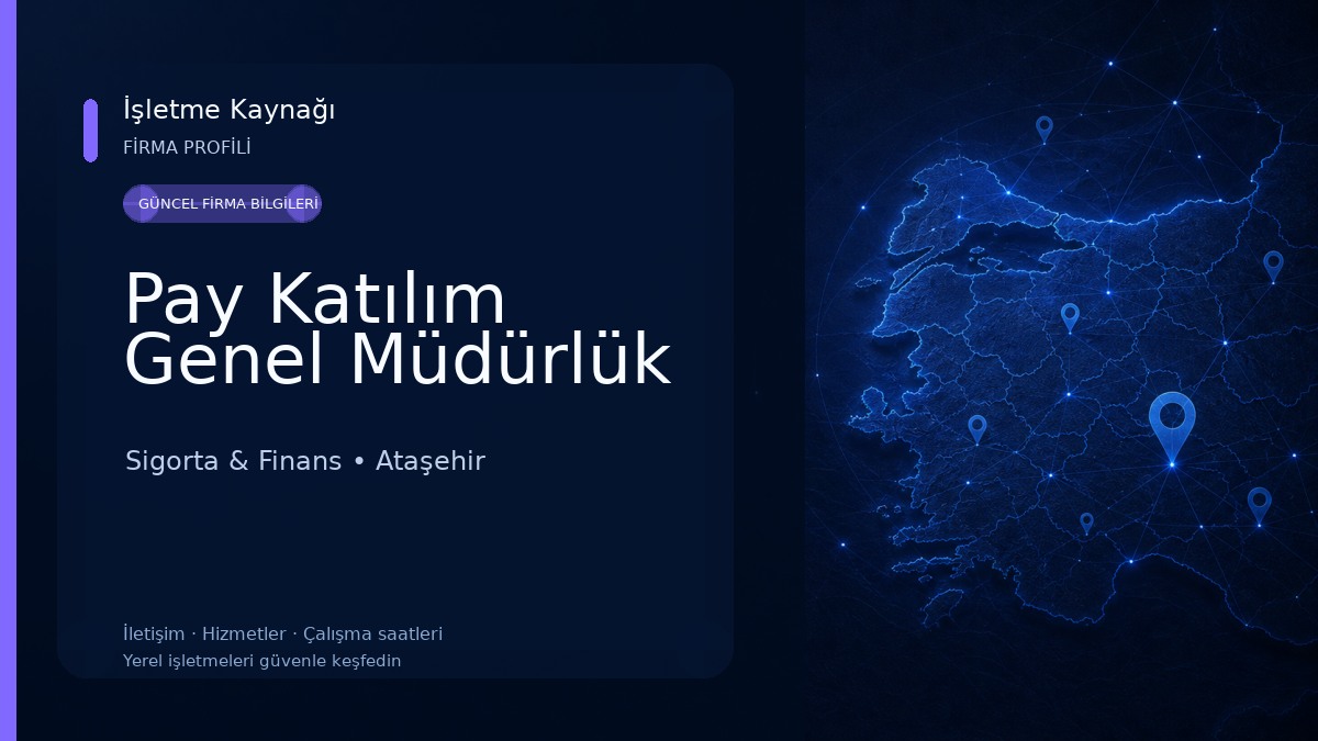 Pay Katılım Genel Müdürlük