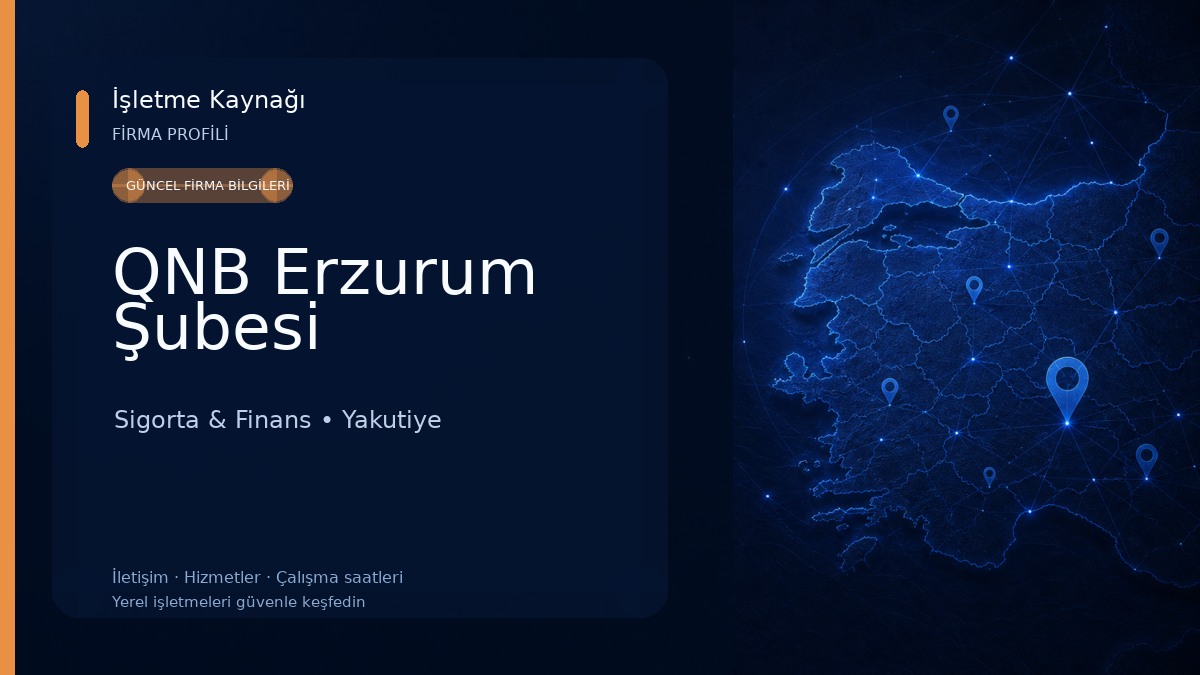 QNB Erzurum Şubesi Sigorta & Finans