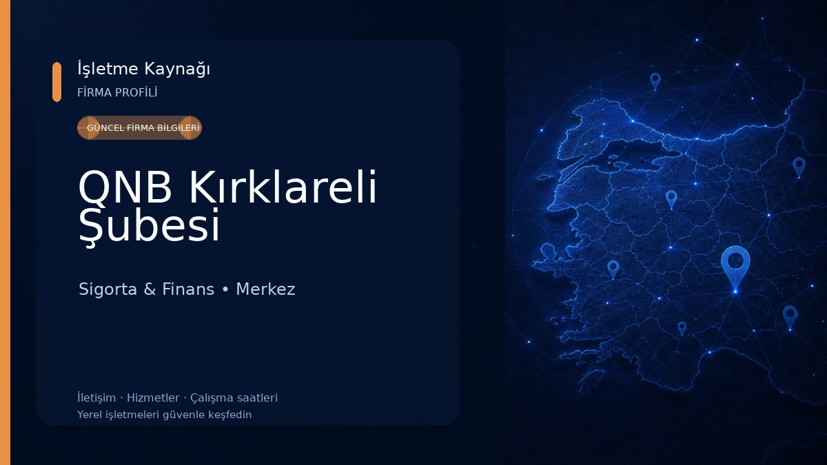 QNB Kırklareli Şubesi Sigorta & Finans