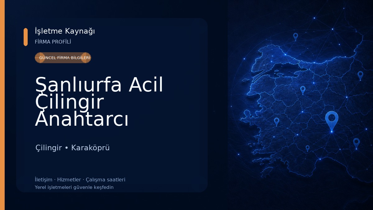 Şanlıurfa Acil Çilingir Anahtarcı Çilingir