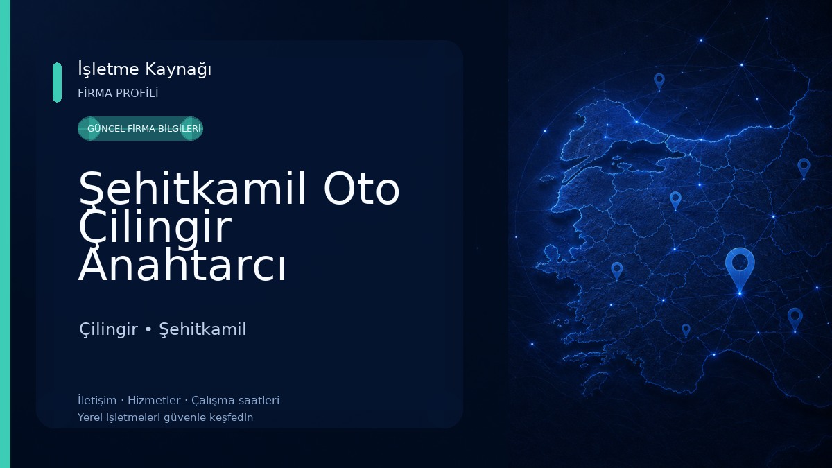 Şehitkamil Oto Çilingir Anahtarcı