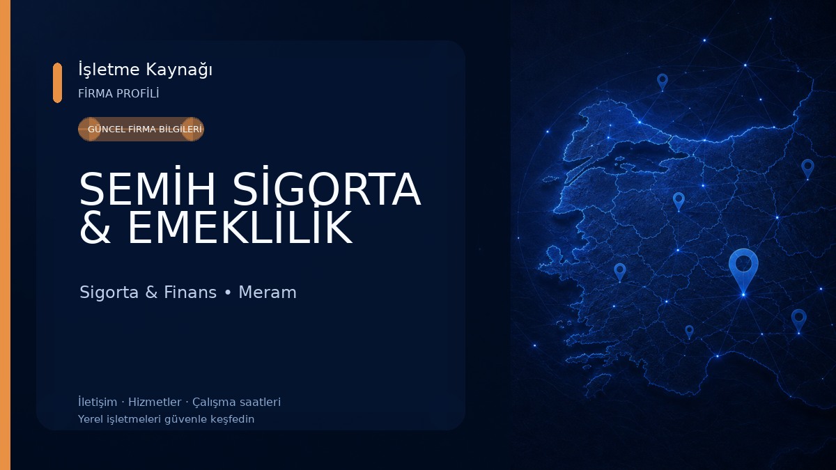 SEMİH SİGORTA & EMEKLİLİK