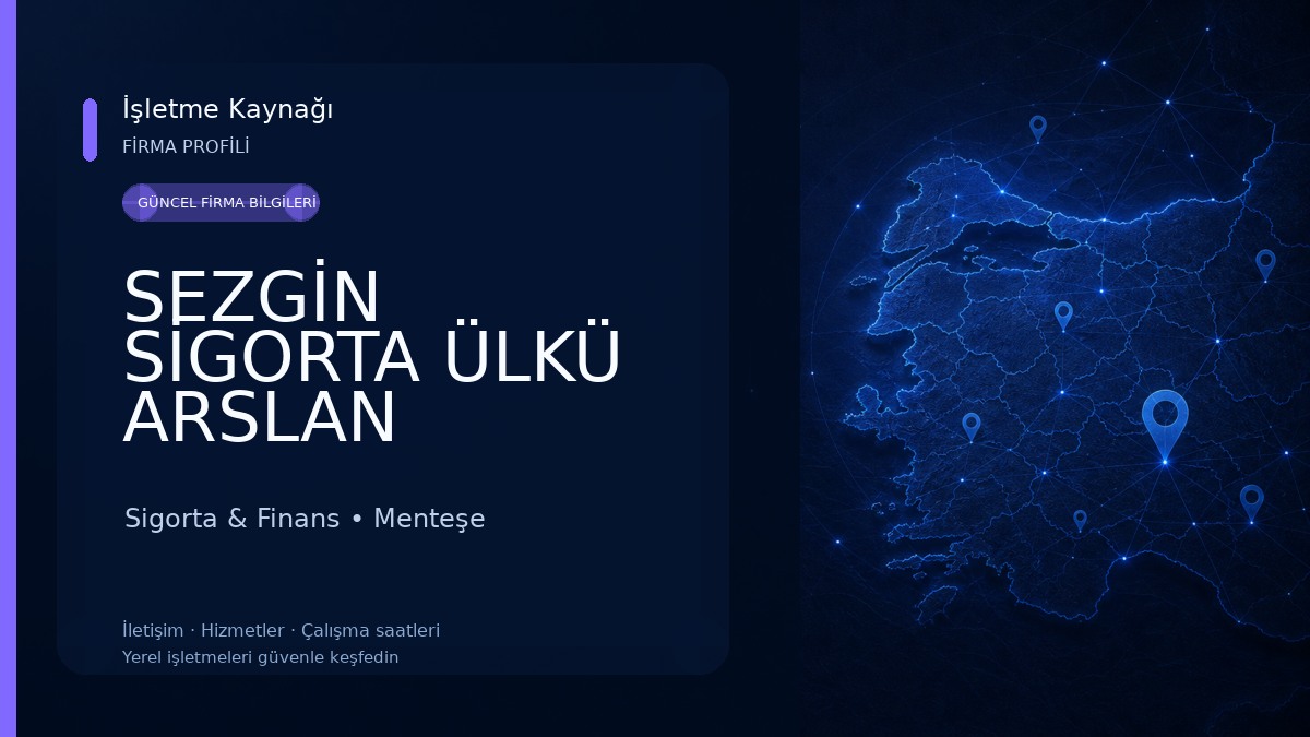SEZGİN SİGORTA ÜLKÜ ARSLAN GÜNGÖR 