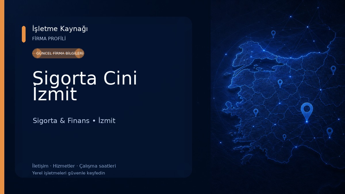 Sigorta Cini İzmit Sigorta & Finans