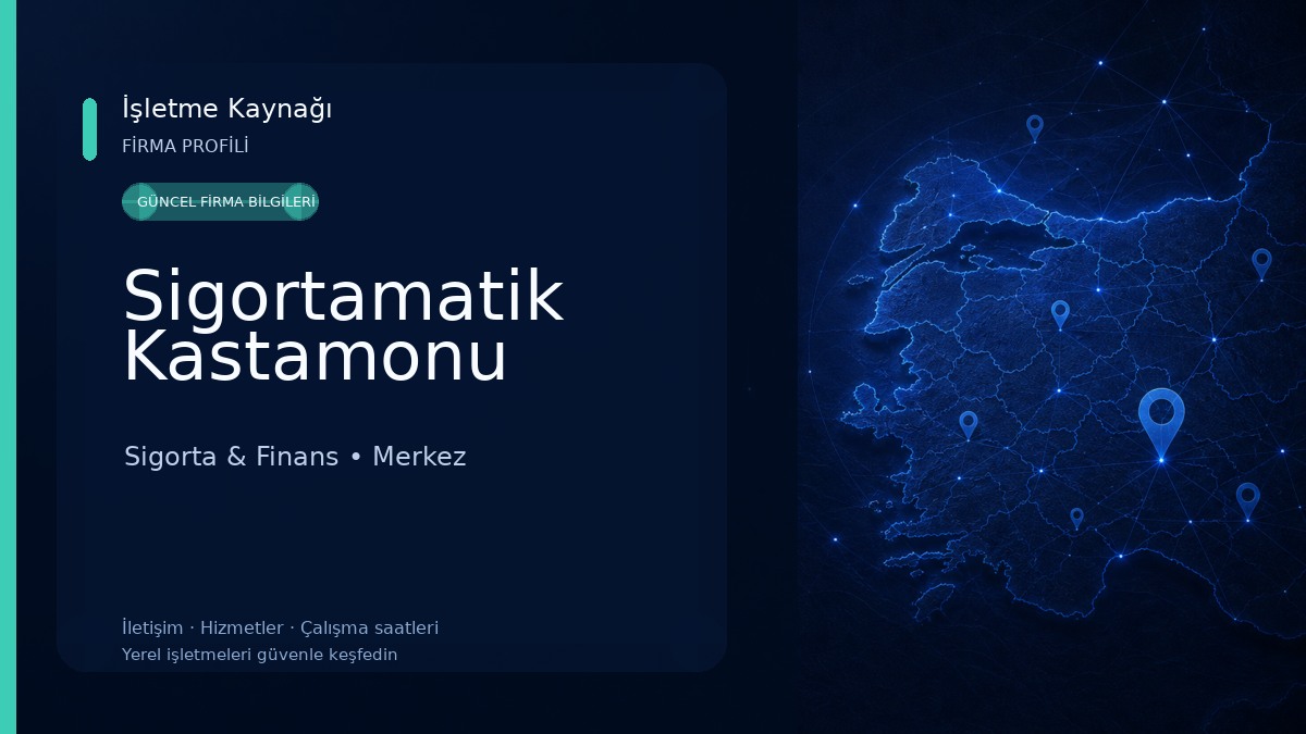 Sigortamatik Kastamonu Sigorta & Finans