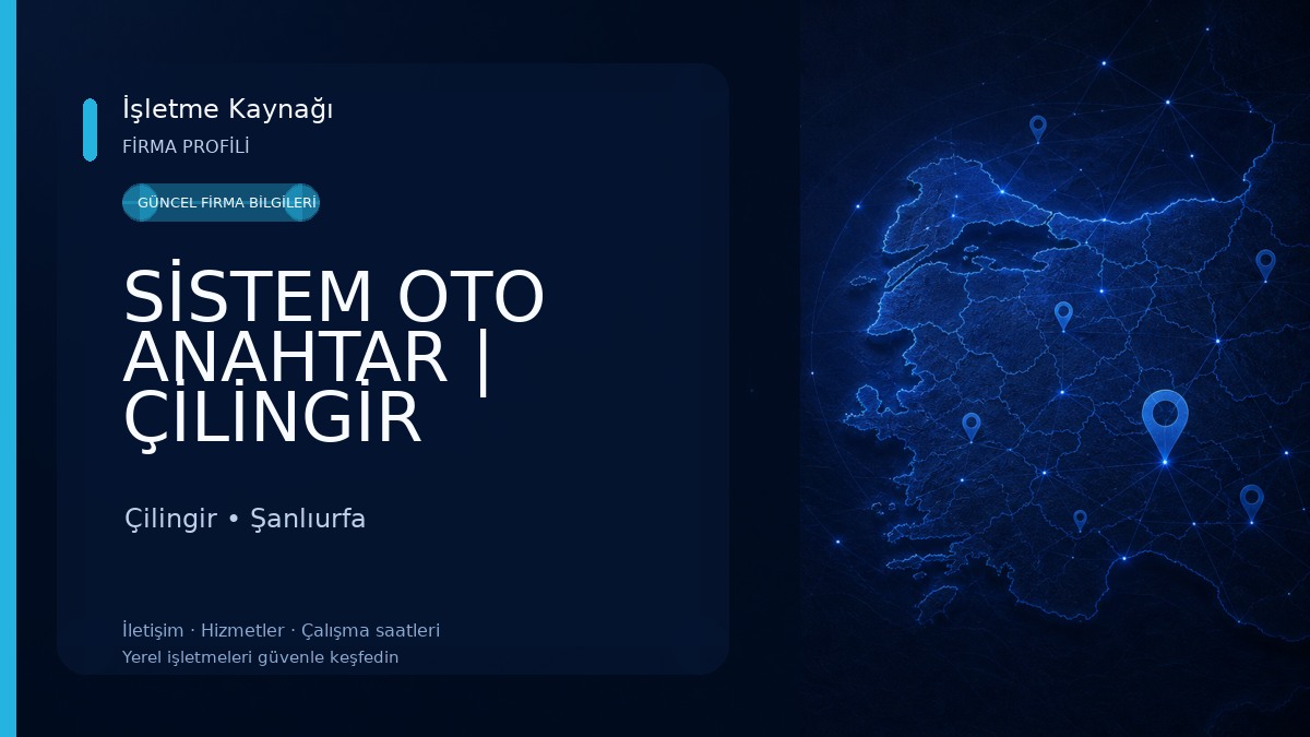 SİSTEM OTO ANAHTAR | ÇİLİNGİR