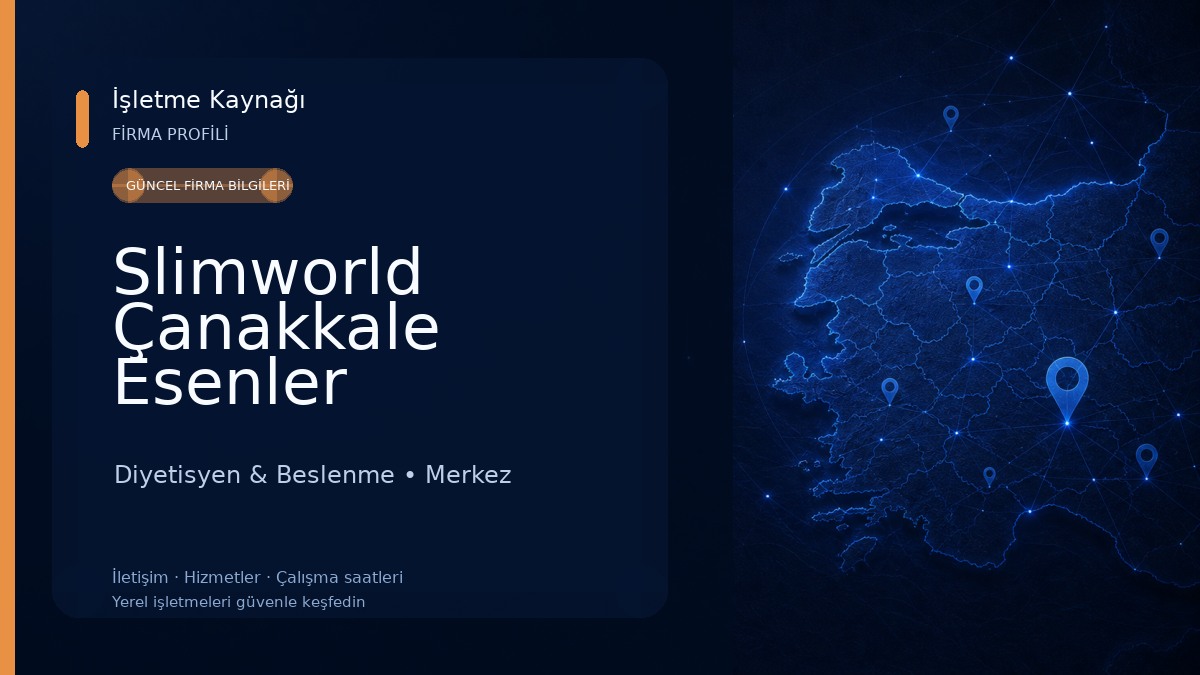 Slimworld Çanakkale Esenler