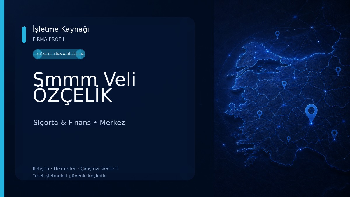 Smmm Veli ÖZÇELİK Sigorta & Finans