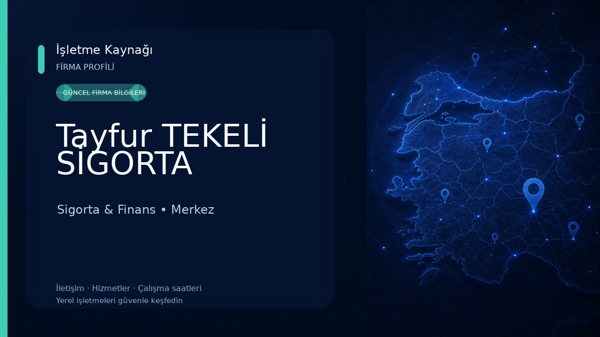 Tayfur TEKELİ SİGORTA 