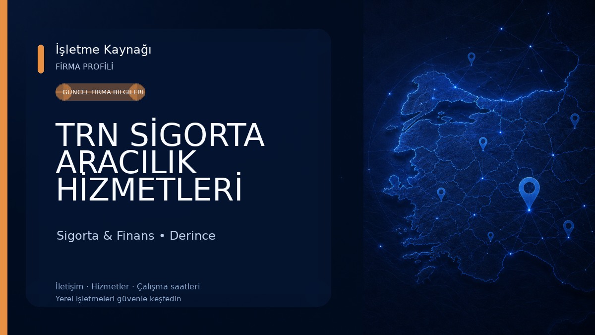 TRN SİGORTA ARACILIK HİZMETLERİ 