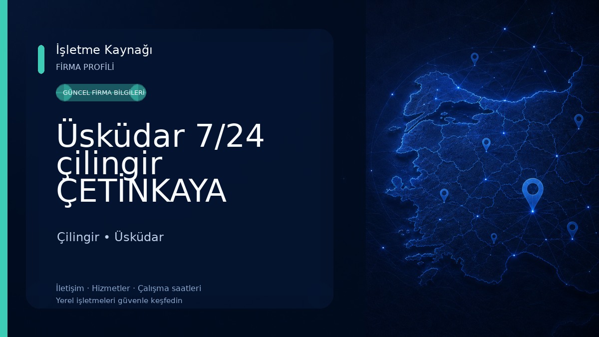 Üsküdar 7/24 çilingir ÇETİNKAYA