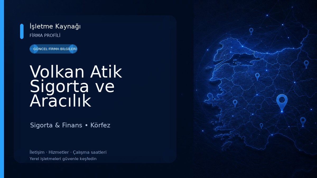 Volkan Atik Sigorta ve Aracılık Hizmetleri Sigorta & Finans