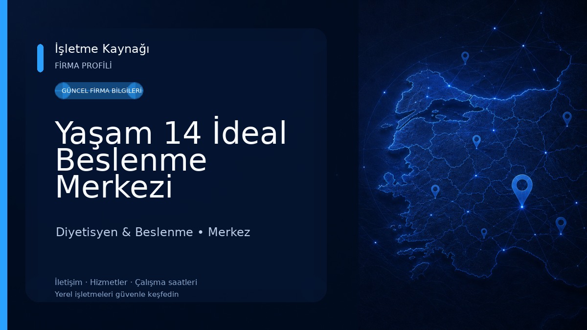 Yaşam 14 İdeal Beslenme Merkezi Diyetisyen & Beslenme