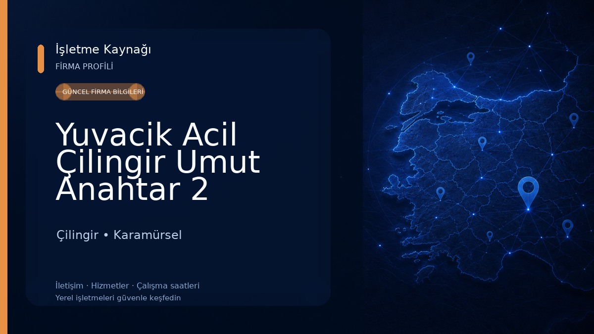 Yuvacik Acil Çilingir Umut Anahtar 2 Çilingir