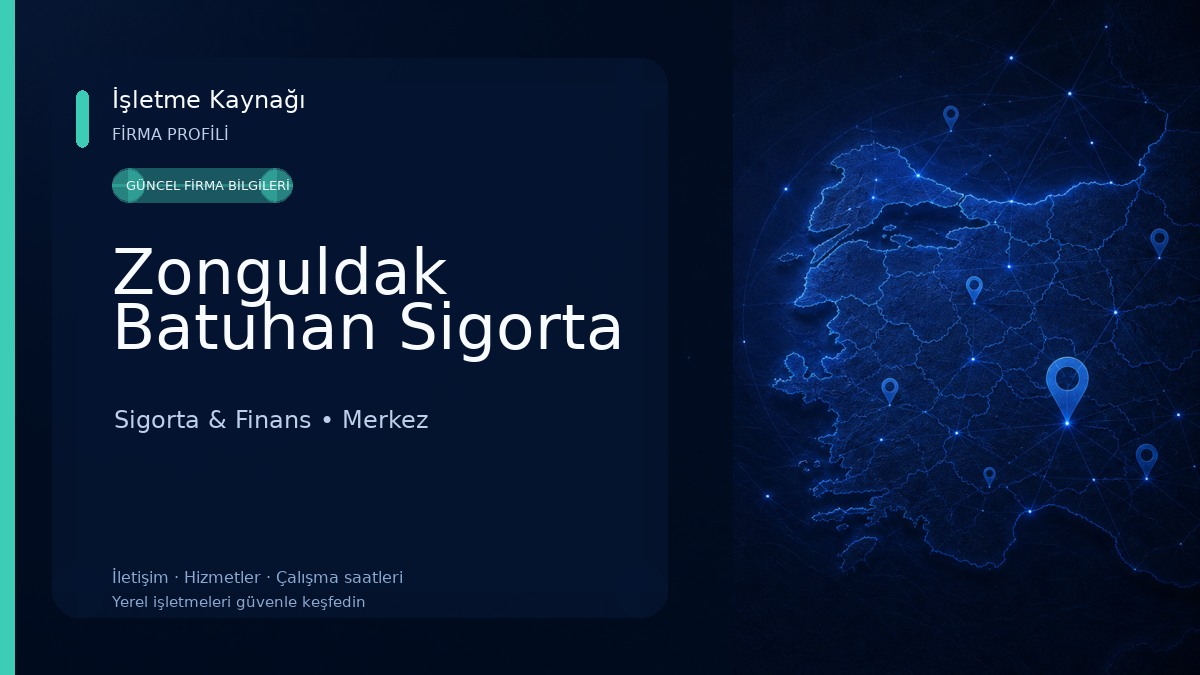 Zonguldak Batuhan Sigorta Sigorta & Finans